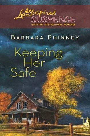 Cover of Keeping Her Safe