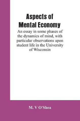 Cover of Aspects of mental economy
