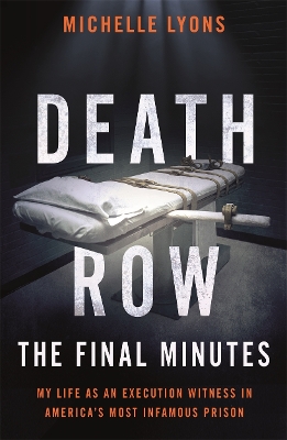 Book cover for Death Row: The Final Minutes