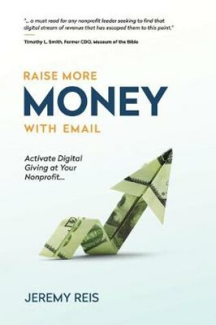 Cover of Raise More Money with Email