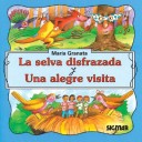 Book cover for Selva Disfrazada, La y Una Alegre Visita - Segunda Lectura