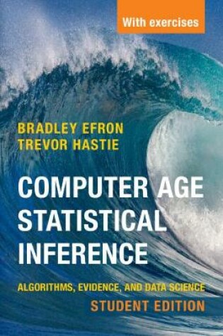 Cover of Computer Age Statistical Inference, Student Edition