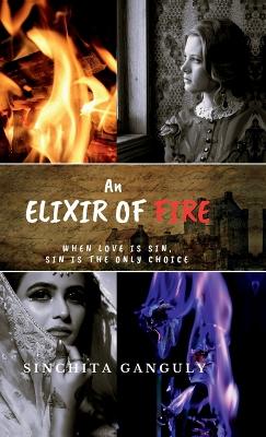 Cover of An Elixir of Fire