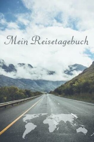 Cover of Dein persönliches Reisetagebuch zum Selberschreiben spannende Aufgaben, inspirierende Zitate, Packlisten, deine Highlights uvm. gebundene Ausgabe, DIN A5 Geschenkidee