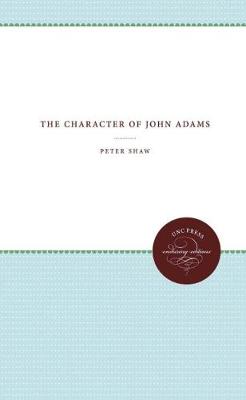 Book cover for The Character of John Adams