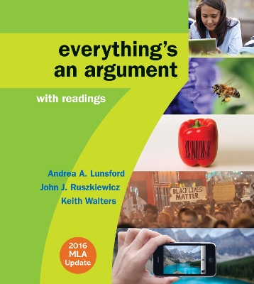 Book cover for Everything's an Argument with Readings with 2016 MLA Update