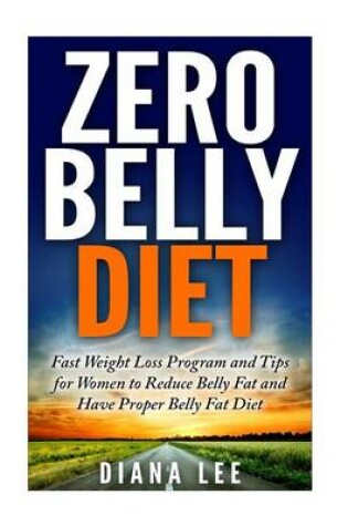 Cover of Zero Belly Diet