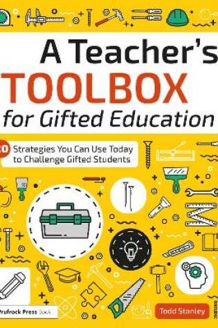 Cover of A Teacher's Toolbox for Gifted Education