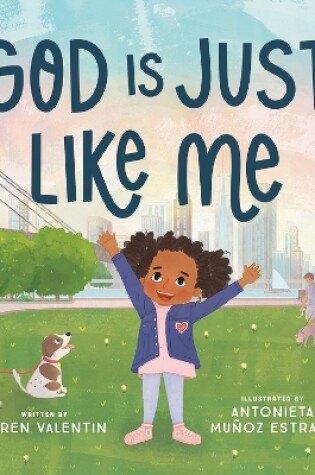Cover of God Is Just Like Me