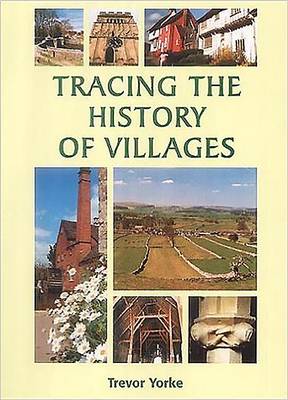 Cover of Tracing the History of Villages