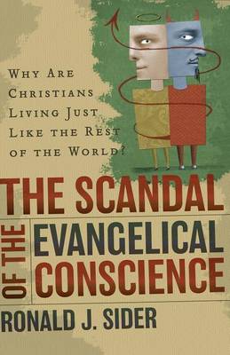 Book cover for The Scandal of the Evangelical Conscience