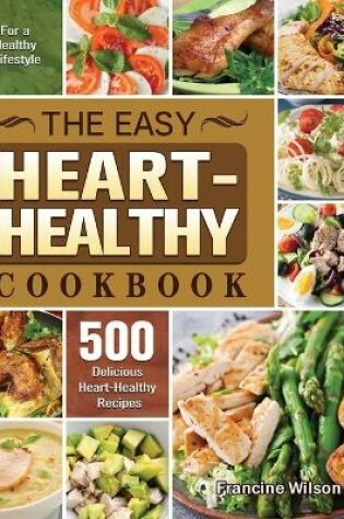 Cover of The Easy Heart Healthy Cookbook