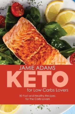 Cover of Keto for Low Carb Lovers