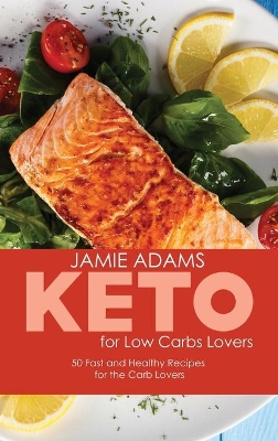 Book cover for Keto for Low Carb Lovers