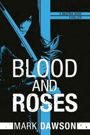 Cover of Blood and Roses