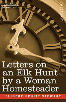 Book cover for Letters on an Elk Hunt by a Woman Homesteader