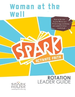 Book cover for Spark Rot Ldr 2 ed Gd Woman At the Well