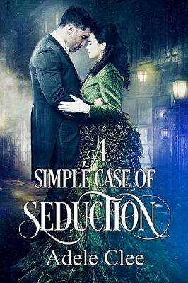 Book cover for A Simple Case of Seduction