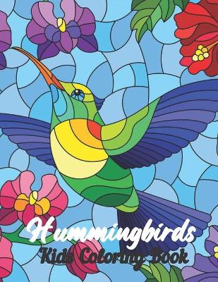 Book cover for Hummingbirds Kids Coloring Book