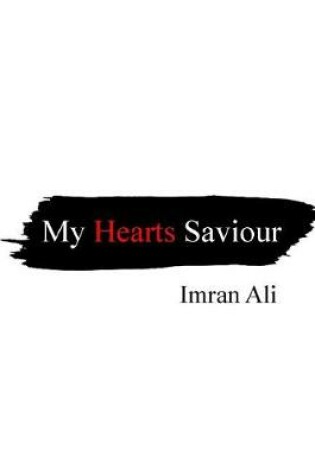 Cover of My Hearts Saviour