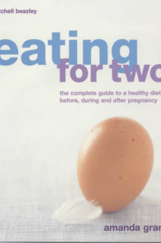 Cover of Eating for Two
