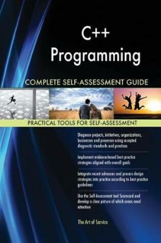 Cover of C++ Programming Complete Self-Assessment Guide