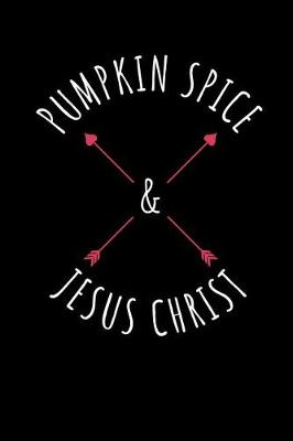 Book cover for Pumpkin Spice Jesus Christ