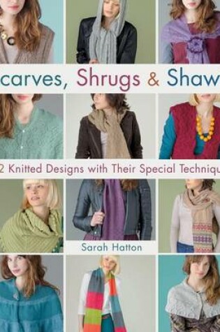 Cover of Scarves, Shrugs & Shawls