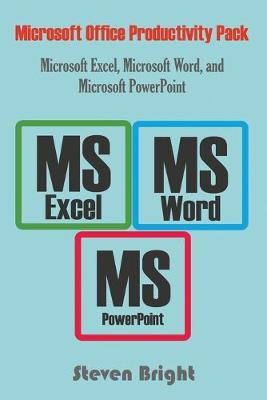 Book cover for Microsoft Office Productivity Pack' Microsoft Excel, Microsoft Word, and Microsoft PowerPoint