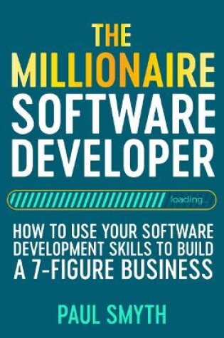 Cover of The Millionaire Software Developer