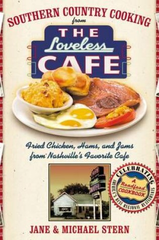 Cover of Southern Country Cooking from the Loveless Cafe