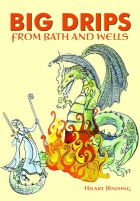 Book cover for Big Drips from Bath and Wells