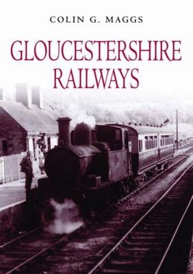 Book cover for Gloucestershire Railways