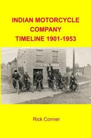Cover of Indian Motorcycle Company Timeline 1901-1953