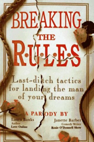 Cover of Breaking the Rules