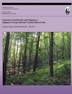 Book cover for Vegetation Classification and Mapping at Allegheny Portage Railroad National Historic Site