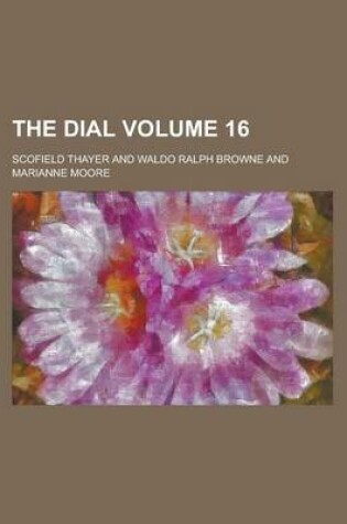 Cover of The Dial Volume 16