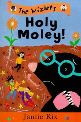 Cover of The Wislets 3: Holey Moley!