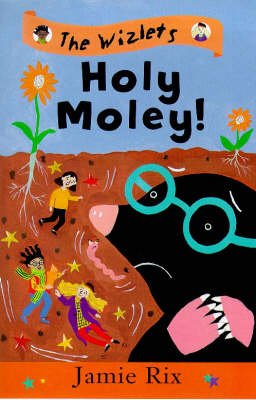 Book cover for The Wislets 3: Holey Moley!