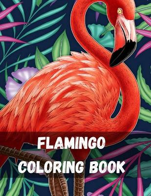 Book cover for Flamingo Coloring Book
