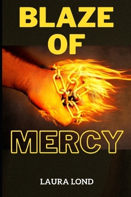 Book cover for Blaze of Mercy