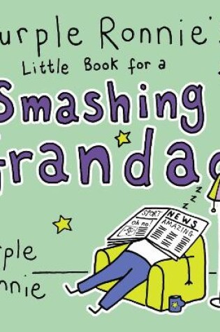 Cover of Purple Ronnie's Little Book for a Smashing Grandad
