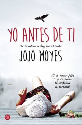 Book cover for Yo Antes de Ti / Me Before You