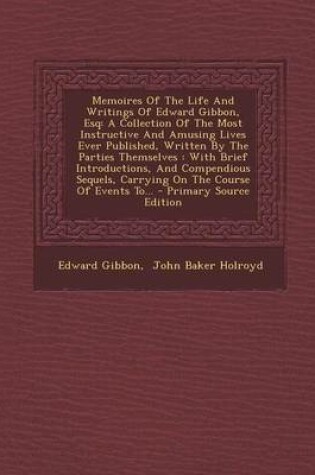 Cover of Memoires of the Life and Writings of Edward Gibbon, Esq