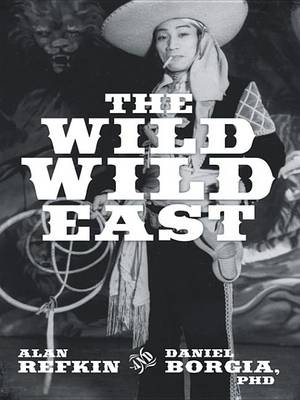 Book cover for The Wild, Wild East