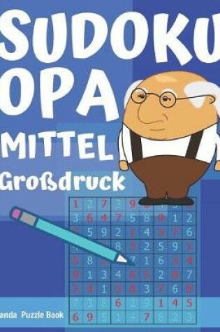 Cover of Sudoku Opa - Mittel - großdruck