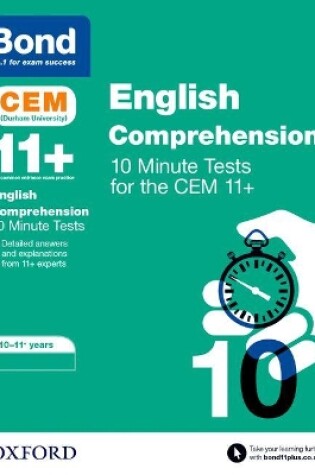 Cover of Bond 11+: CEM English Comprehension 10 Minute Tests: Ready for the 2024 exam