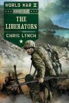 Book cover for The Liberators (World War II, Book 4), Volume 4