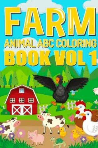 Cover of Farm Animals ABC Coloring Book