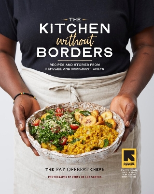 The Kitchen without Borders by Eat Offbeat Chefs, The, The Eat Offbeat Chefs, Penny De Los Santos